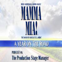 TV: A Year on the Road with MAMMA MIA! #6 The Production Stage Manager - Toronto Theater Video