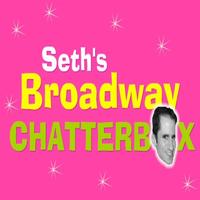 BWW TV Exclusive: Seth's Broadway Chatterbox with Wintersteller & Dvoreky Video