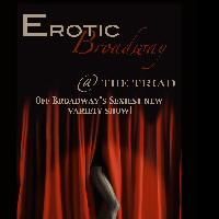 EROTIC BROADWAY Late-Night Monday Series Plays At The Triad, Next Show 6/29 Video
