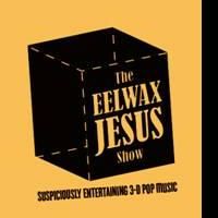 THE EELWAX JESUS SHOW Brings 3d Pop Music To HERE Arts Center 7/8-7/11 Video