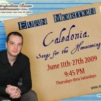 Euan Morton Brings His Caledonia: Songs For The Homecoming To Met Room Thru 6/27 Video