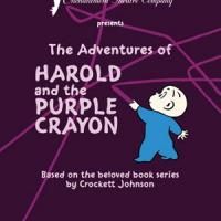 Broadway Across America Boston Presents The Family Series: HAROLD AND THE PURPLE CRAY Video