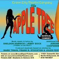 THE APPLE TREE One Act Musicals Preview 6/3, 6/4 At Crown City Theatre Co