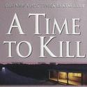 Broadway Bound Rupert Holmes Adaption of Grisham's A TIME TO KILL to Premiere at…