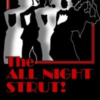 Atlanta Lyric Theatre Presents THE ALL NIGHT STRUT Video