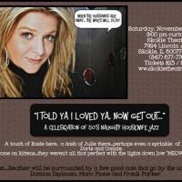 'I Told You I Loved You, Now Get Out! A Celebration of 50's Naughty Housewife Jazz'…
