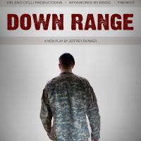 DelanoCelli Productions' DOWN RANGE Runs Through 11/14 Video