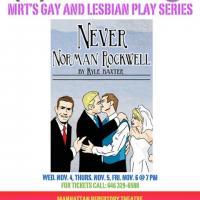 NEVER NORMAN ROCKWELL Plays 11/4-6 At The Manhattan Repertory Theatre Video