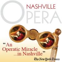 Nashville Opera Celebrates Non-traditional Programming & More