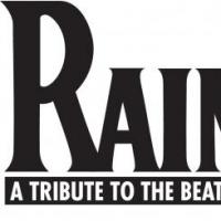 RAIN: A Tribute To The Beatles Comes To The Center