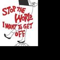 Musicals Tonight Presents STOP THE WORLD I WANT TO GET OFF 4/13-25 Video