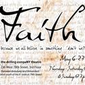 The Drilling Company Presents FAITH Short Plays Project 5/6-23 Video