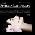 Poiesis Theatre Project's THE OPHELIA LANDSCAPE Plays Through 5/8 Video