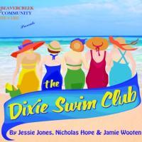 Beavercreek Community Theatre Presents THE DIXIE SWIM CLUB 10/23-11/1 Video