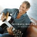 Michael Bolton's New Album, One World One Love In Stores Today Video