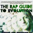 THE RAP GUIDE TO EVOLUTION Adds Performance  For 5/9 At 45 Bleeker Video