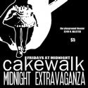 CakeWalk Midnight Extravaganza! Comes To Playground Theater 5/25 Video