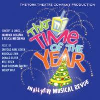 Off-Broadway's THAT TIME OF YEAR Cast Album Gets Released 11/10  Video