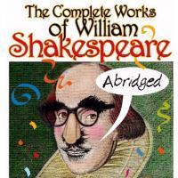 West Coast Players Offers Pay What You Can Night For COMPLETE WORKS OF WILLIAM SHAKES