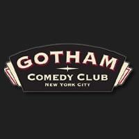 Gotham Comedy Club Announces Upcoming Show Lineup Video