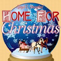 Storyline of BCP's HOME FOR CHRISTMAS Originated by Hoosier Lloyd C. Douglas  Video