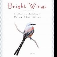 AMNH Announces Bright Wings: An Illustrated Anthology of Poems About Birds  Video
