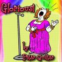 CenterStage North Theatre Presents GLORIOUS 5/7-15