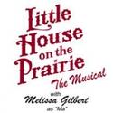 LITTLE HOUSE ON THE PRAIRIE Plays Fort Worth's Bass Performance Hall 6/8-13