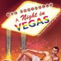 A NIGHT IN VEGAS Comes To The Actors' Playhouse, Opens 4/11