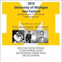 The 2010 University Of Michigan Jazz Festival Held 2/13  Video