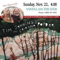 Tim Jennings and Leanne Ponder Come To Sandglass 11/22 Video