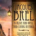 Colony Theater Presents JACQUES BREL IS ALIVE AND WELL AND LIVING, Opens 4/10 Video