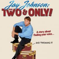 Colony Theatre presents JAY JOHNSON: THE TWO AND ONLY! 12/3-12/13