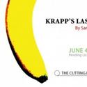 Cutting Ball Closes Season With KRAPP'S LAST TAPE, Runs 6/4-7/3 Video