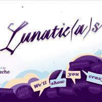 Teatro Luna Presents LUNATIC(a)S Through 12/20 Video