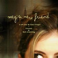 Post-Show Talkbacks Announced For MEG'S MEW FRIEND  Video