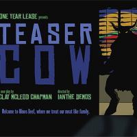One Year Lease Presents TEASER COW 1/14-2/4/2010 Video