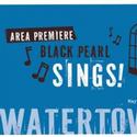 WaterTower Theatre Continues Season with BLACK PEARL SINGS! 5/27-6/20 Video