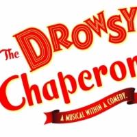 Broadway Theatre League Presents THE DROWSY CHAPERONE 