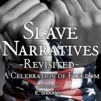 The Centre Theater Presents SLAVE NARRATIVES REVISITED Video