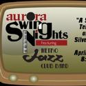 Swing Night at Aurora Theatre Held April 10