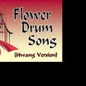 Tacoma Musical Playhouse Presents FLOWER DRUM SONG 5/2, 5/8 Video