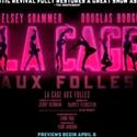 LA CAGE to Launch National Tour - Fall 2011