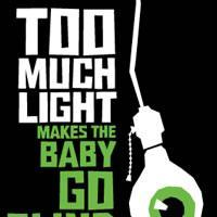The Neo-Futurists' TOO MUCH LIGHT MAKES THE BABY GO BLIND Returns to Woolly 12/7-1/2/ Video