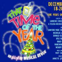 Rehearsals Begin Today For THAT TIME OF YEAR