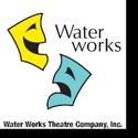 Water Works Theatre Company Announces 2010 Auditions 4/16-20 Video
