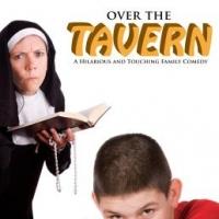 Noble Fool Presents OVER THE TAVERN 2/4-2/12 Video