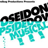 Hell In A Handbag Productions Extends POSEIDON! An Upside Down Musical Thru 8/16 Video