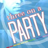 THREE ON A PARTY Extended At Theatre Rhinoceros Through 6/21 Video