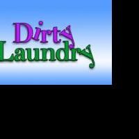 DIRTY LAUNDRY Uses Audience Stories & Suggestions For Improv 8/6-9/18 At Historic Uni Video